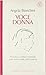 Voce donna: Presenza e scrittura femminile nella storia sociale dell'Occidente