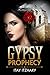 Gypsy Prophecy