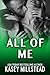 All of Me (Steele Investigations Book 2)