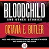 Bloodchild and other Stories by Octavia E. Butler