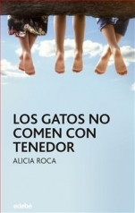 Los gatos no comen con tenedor (Paperback)