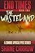 The Wasteland (End Times, #2)