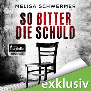 So bitter die Schuld (Fabian Prior, #1)