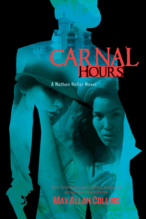 Carnal Hours (Nathan Heller, #6)