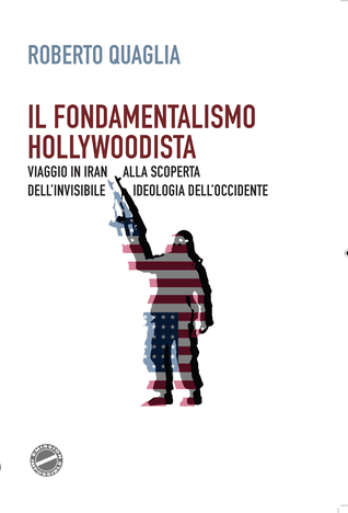 Il fondamentalismo hollywoodista