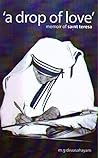 A Drop of love memoir of saint teresa
