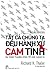 Tất cả chúng ta đều hành xử cảm tính