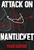 Attack on Nantucket (Andrew...