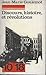 Discours, Histoire, et Révolutions by Jean-Marie Goulemot