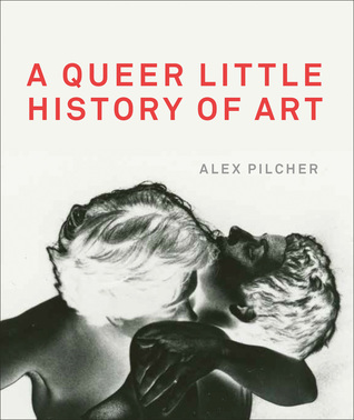 A Queer Little History of Art (Paperback)