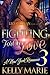 Fighting for Our Love 3 by Kelly Marie Fighting for Our Love 3 by Kelly Marie