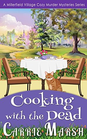 Cooking With The Dead (A Millerfield Village Cozy Murder Mysteries, #2)