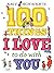 100 Things I Love to Do wit...