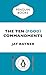 The Ten (Food) Commandments