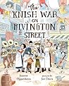 The Knish War on Rivington Street by Joanne Oppenheim