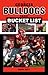 The Georgia Bulldogs Fans' Bucket List by Jason Butt