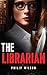 The Librarian by Philip  Wilson