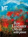 Roy Lancaster: My...