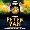 Peter Pan: BBC Radio Full-Cast Dramatisation (BBC Children’s Classics)