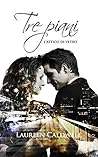 Tre piani by Laureen Caldwell