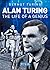 Alan Turing: The Life of a ...