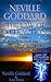 Neville Goddard: The Law Of Attraction - Lessons Of Leadership and Success and Five Steps To Mastering The Secret: As Taught By Neville Goddard Two Book Bundle