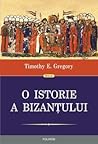 O istorie a Bizan...