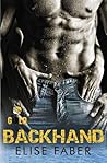 Backhand by Elise Faber