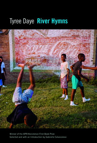 River Hymns (APR Honickman 1st Book Prize)