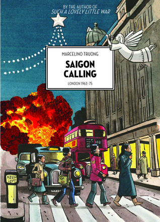 Saigon Calling: London 1963-75 (Paperback)