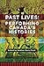 Past Lives: Performing Cana...
