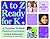 A to Z Ready for K: A Complete 35-Week Curriculum