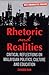 Rhetoric and Realities Critical Reflections On Malaysian Politics, Culture and Education