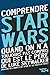 Comprendre Star Wars