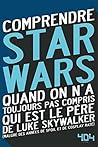 Comprendre Star Wars (French Edition)