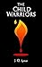 The Child Warriors