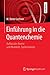 Einführung in die Quantenchemie by M. Dieter Lechner