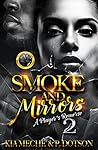 Smoke & Mirrors 2