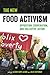 The New Food Activism by Alison Hope Alkon