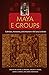 Maya E Groups: Calendars, A...