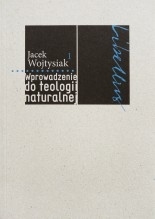 Wprowadzenie do teologii naturalnej (Libellus, #1)