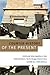 Counter-History of the Present: Untimely Interrogations into Globalization, Technology, Democracy