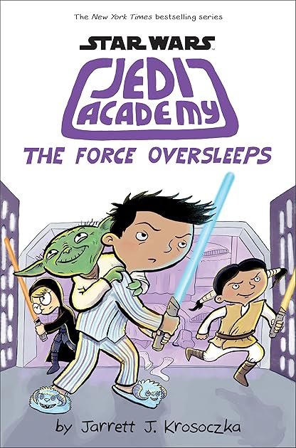 Star Wars: Jedi Academy 5 - The Force Oversleeps (Jedi Academy, #5)