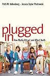 Plugged In: How M...