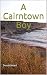 A Cairntown Boy by Donald Ward