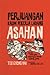 Perjuangan Kaum Pekerja Ladang Asahan