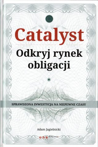 Catalyst. Odkryj rynek obligacji