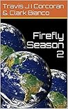 Firefly Season 2 (Time Traders Book 1)