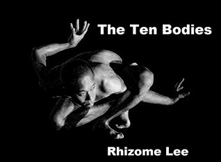 The Ten Bodies (Kindle Edition)