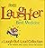 Laughter, the Best Medicine...
